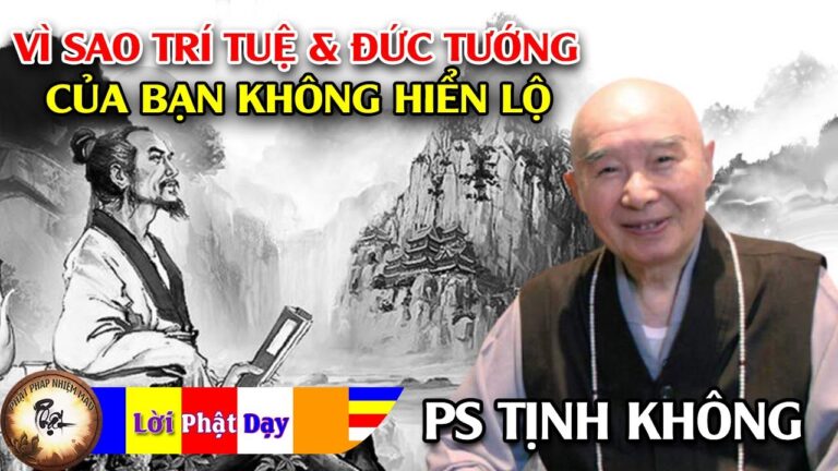 Vì sao Trí Tuệ & Đức Tướng của bạn không hiển lộ? Pháp Sư Tịnh Không | Phật Pháp Nhiệm Màu