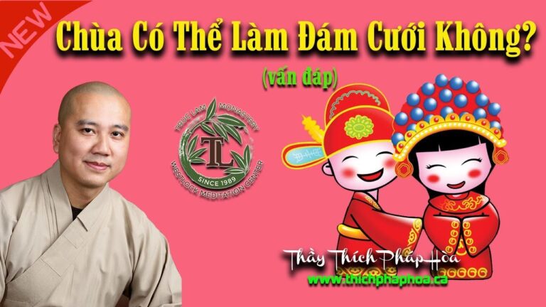 Chùa Có Thể Làm Đám Cưới Không? (vấn đáp) – Thầy Thích Pháp Hòa